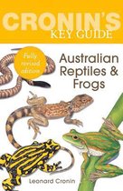 Cronin's Key Guide to Australian Reptiles and Frogs