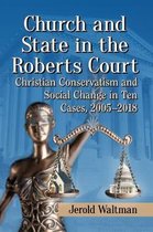 Church and State in the Roberts Court