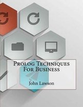Prolog Techniques For Business