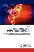 Interface IC Design for Mems Resonant Devices