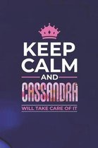 Keep Calm and Cassandra Will Take Care of It