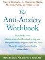 The Anti-Anxiety Workbook