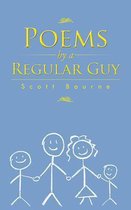Poems by a Regular Guy