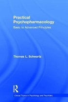 Clinical Topics in Psychology and Psychiatry- Practical Psychopharmacology