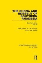 Ethnographic Survey of Africa 4 - The Shona and Ndebele of Southern Rhodesia