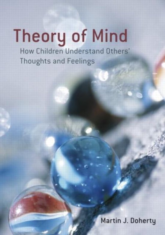 健康・医学 Theory of Mind - Martin J. Doherty Theory Of Mind | 9781841695716 | Martin J. Doherty | Boeken | bol