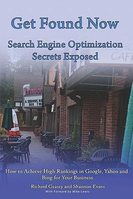 Get Found Now! Search Engine Optimization Secrets Exposed - cover