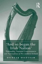 And So Began the Irish Nation
