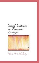 Social Insurance; An Economic Analysis