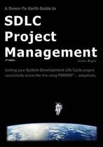 A Down-to-earth Guide to Sdlc Project Management