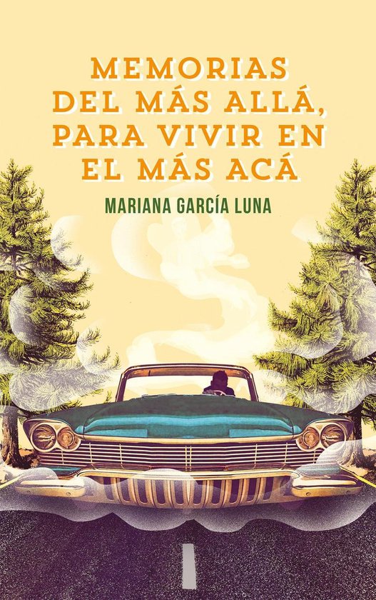 Memorias del más allá para vivir en el más acá - cover