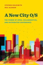 Brookings / Ash Center Series, "Innovative Governance in the 21st Century"-A New City O/S