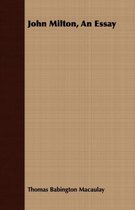 John Milton, An Essay
