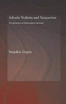 Routledge Hindu Studies Series - Advaita Vedanta and Vaisnavism
