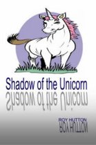 Shadow of the Unicorn