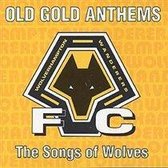 Old Gold Anthems