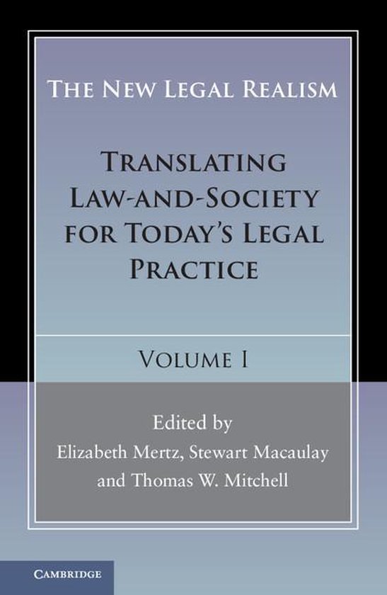 The New Legal Realism: Volume 1 - cover