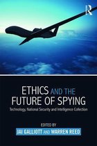 Studies in Intelligence - Ethics and the Future of Spying