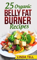 25 Organic Belly Fat Burner Recipes