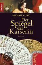 Der Spiegel der Kaiserin