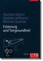 Fütterung und Tiergesundheit