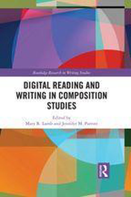 Routledge Research in Writing Studies - Digital Reading and  ... - cover