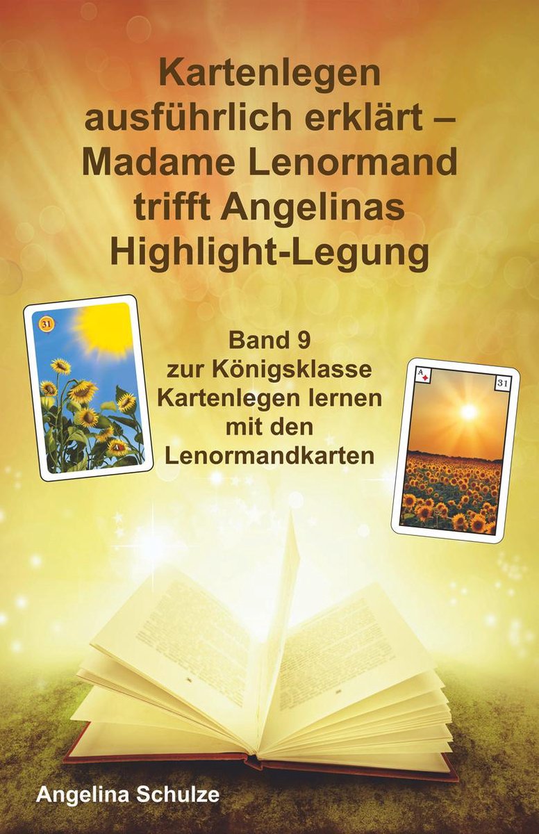 Bol Com Kartenlegen Ausfuhrlich Erklart Madame Lenormand Trifft Angelinas Highlight Legung