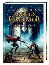 Marcus Gladiator 04 - Zeit der Rache
