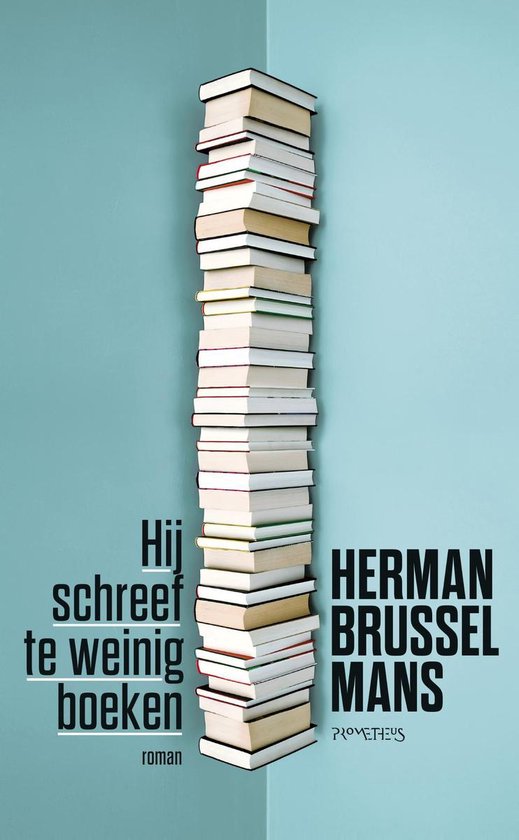 Hij schreef te weinig boeken - Herman Brusselmans | Respetofundacion.org
