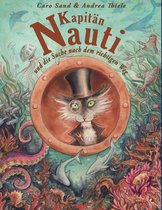 Kapitän Nauti 1 - Kapitän Nauti und die Suche nach dem richtigen Weg