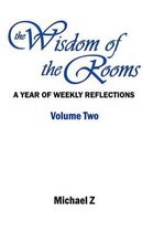 The Wisdom of the Rooms - Volume Two