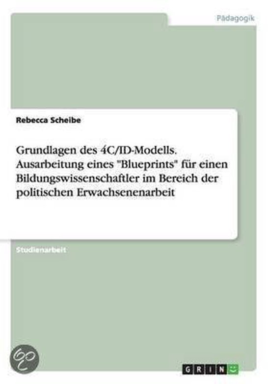 Grundlagen des 4C/ID-Modells. Ausarbeitung eines Blueprints  ... - cover