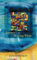 JOURNEY TO THE SLEEPING WHALE