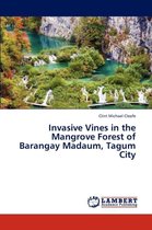 Invasive Vines in the Mangrove Forest of Barangay Madaum, Tagum City