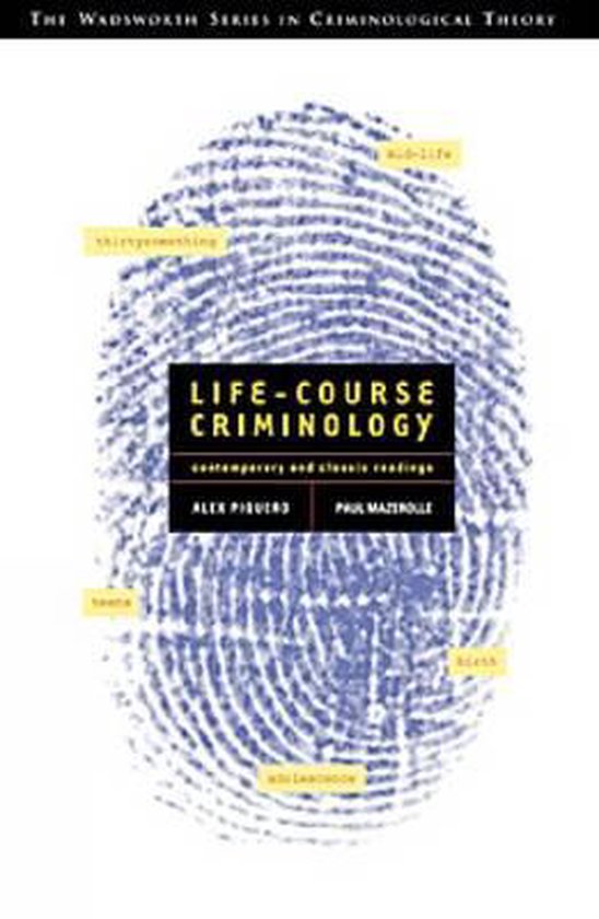 LifeCourse Criminology 9780534574925 Alex Piquero Boeken LifeCourse Criminology 9780534574925 Alex Piquero Boeken