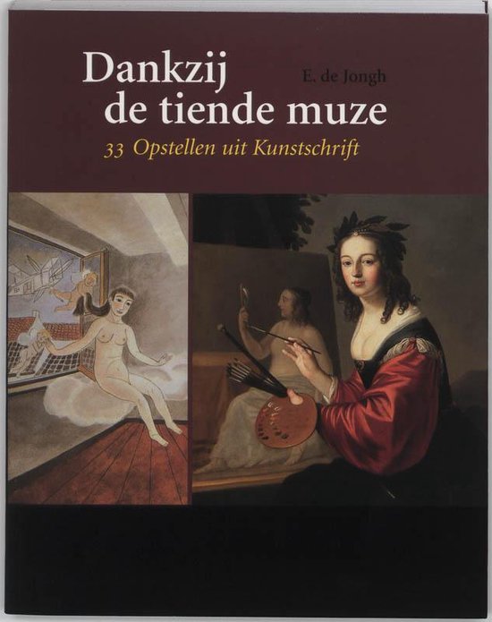Cover van het boek 'Dankzij de tiende muze / druk 1' van E. de Jongh