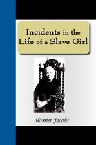 Incidents in the Life of a Slave Girl