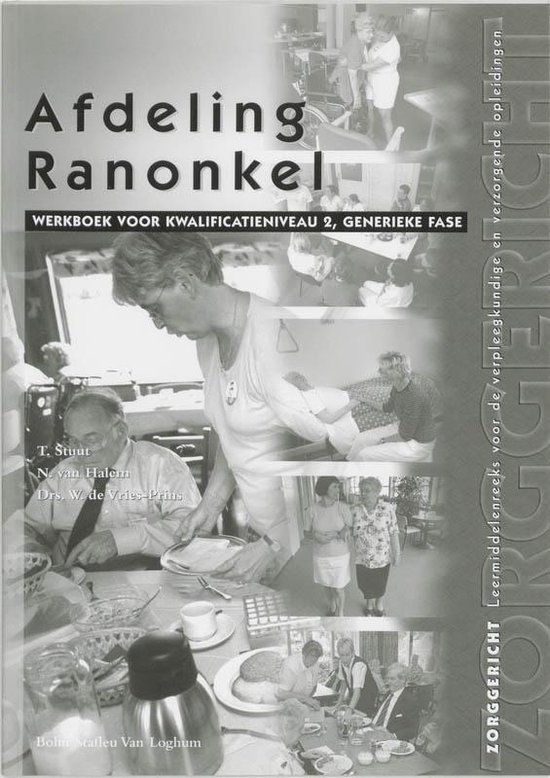 Boekomslag 'Afdeling Ranonkel' met meerdere afbeeldingen van zorgverlening en een tekstgedeelte.
