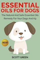 The Blokehead Success Series - Essential Oils For Dogs:The Natural And Safe Essential Oils Remedy For Your Dogs And K9‏