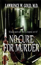 No Cure for Murder