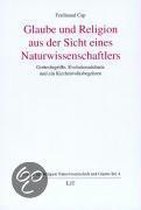 Glaube und Religion aus Sicht eines Naturwissenschaftlers