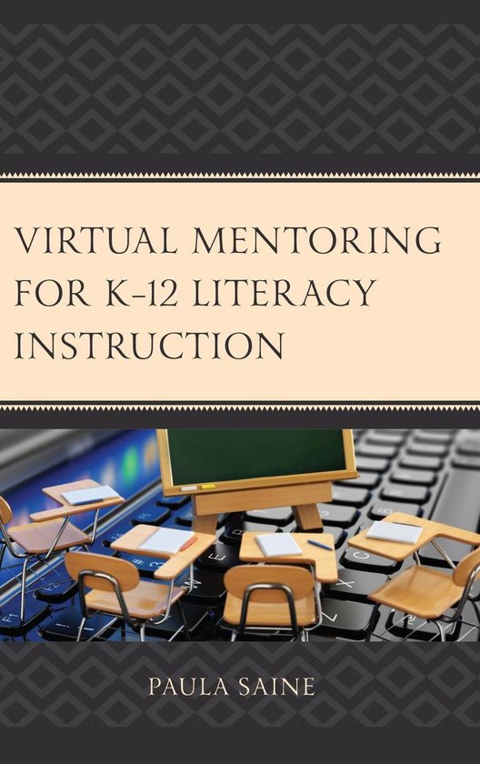 Virtual Mentoring for K–12 Literacy Instruction - cover