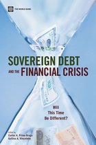Sovereign Debt And The Financial Crisis: Will This Time Be Different?