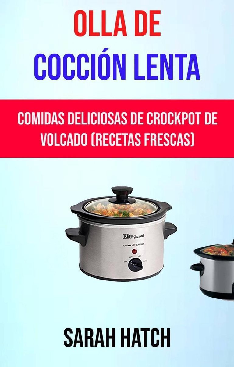 Olla De Cocción Lenta: Comidas Deliciosas De Crockpot De Volcado (Recetas  Frescas)... 