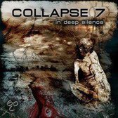 Collapse 7 - In Deep Silence