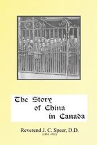 The Story of China in Canada