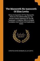 The Massoreth Ha-Massoreth of Elias Levita