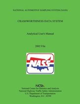 National Automotive Sampling System Crashworthiness Data System Analytic User's Manual