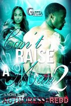 Can't Raise a Man Part 2