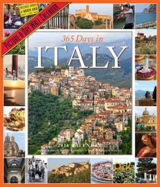 365 Days in Italy PictureADay Wall Calendar, Patricia Schultz